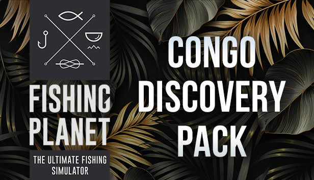 Fishing Planet: Congo Discovery Pack Steam capsule image