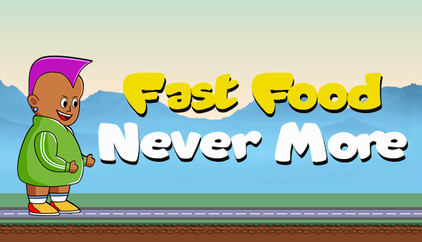 Fast Food Never More Steam capsule image