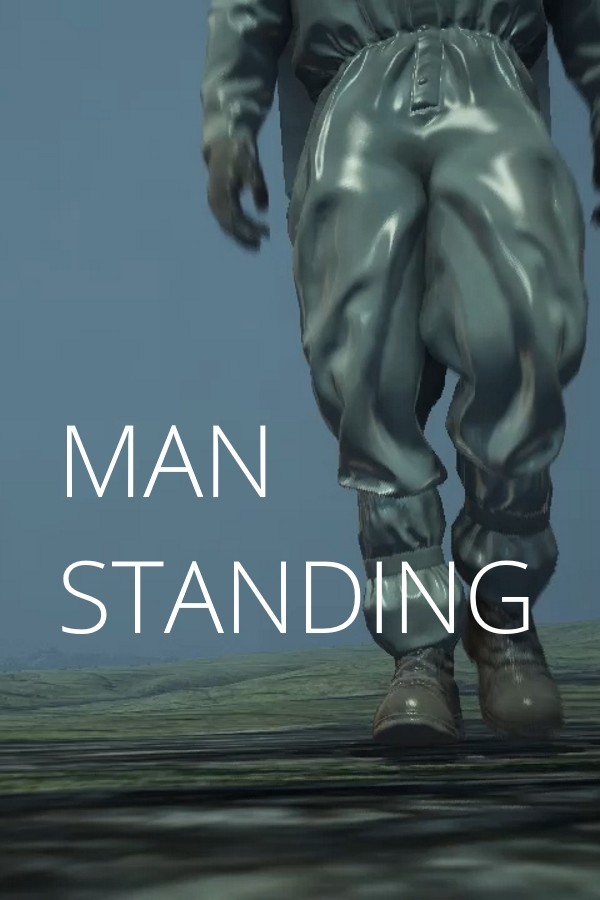 MAN STANDING