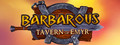 Barbarous - Tavern Of Emyr