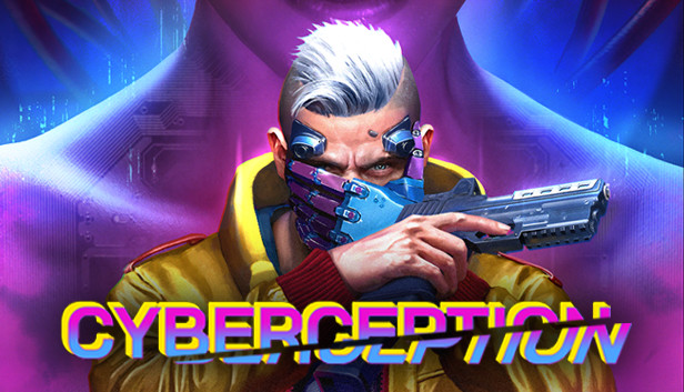 Cyberception Steam capsule image