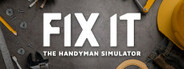 Fix it - The Renovation Simulator