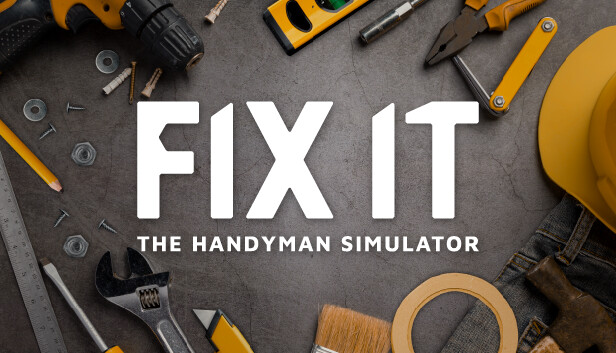Fix it - The Handyman Simulator Steam capsule image