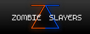 Zombie Slayers
