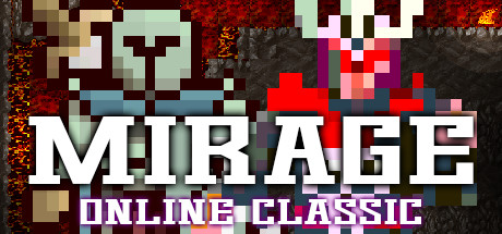 The Best Browser MMO - Mirage Online Classic