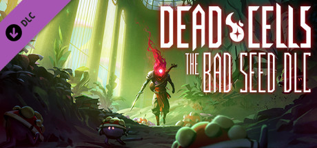 Dead Cells: The Bad Seed (1 GB)