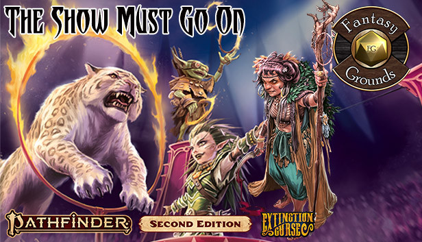 Fantasy Grounds - Pathfinder 2 RPG - Extinction Curse AP 1: The Show Must Go On (PFRPG2) Steam capsule image