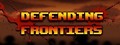 Defending Frontiers