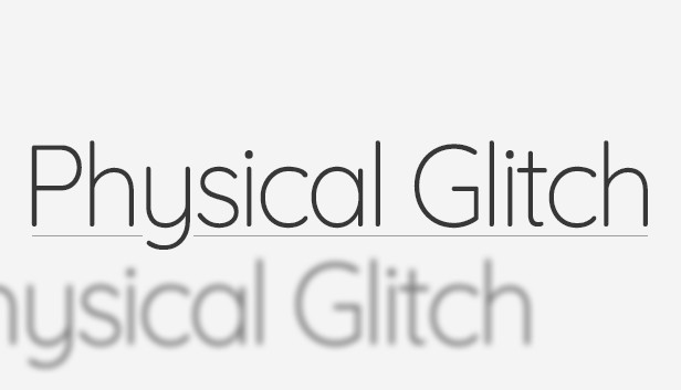Physical Glitch Steam capsule image