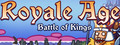 Royale Age: Battle of Kings