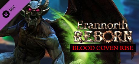 Erannorth Reborn - Blood Coven Rise