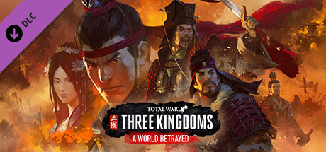 Total War Three Kingdoms A World Betrayed On Steam