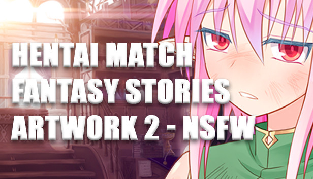 HENTAI MATCH FANTASY STORIES - ARTWORK - 2 - NSFW Steam capsule image