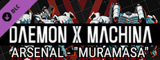 Steam Daemon X Machina Arsenal Muramasa