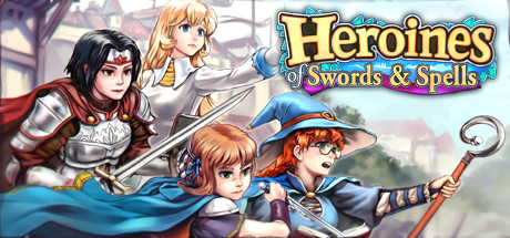 Heroines of Swords & Spells