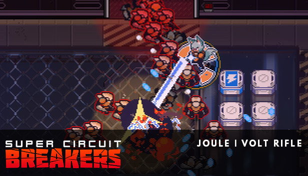 SUPER CIRCUIT BREAKERS - JOULE Steam capsule image