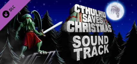 Cthulhu Saves Christmas - Soundtrack