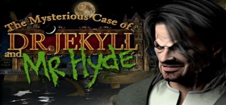 The mysterious Case of Dr. Jekyll and Mr. Hyde