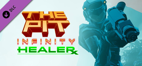The Pit: Infinity - Healer