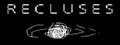 Recluses