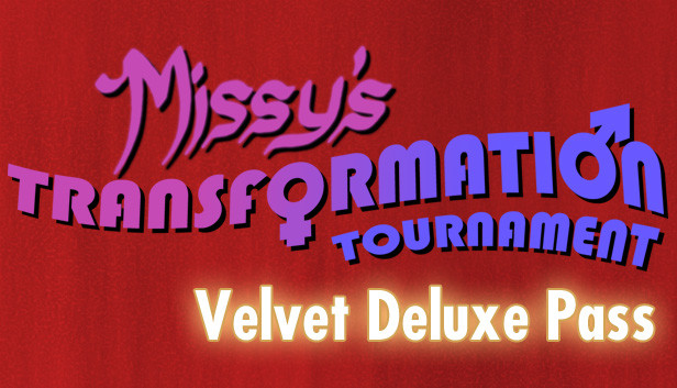 Missy's Transformation Tournament - Velvet Deluxe Pass Steam capsule image