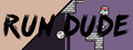 Run Dude