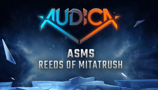 AUDICA - asms - "Reeds of Mitatrush" Steam capsule image