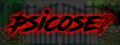Psicose?