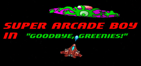 Super Arcade Boy in Goodbye Greenies concurrent players on Steam