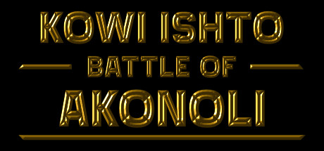 Kowi Ishto: Battle of Akonoli Cover Image