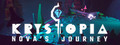 Krystopia: Nova´s Journey