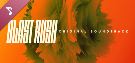 Blast Rush Original Soundtrack