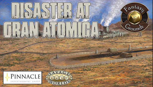 Fantasy Grounds - Disaster at Gran Atomica Steam capsule image