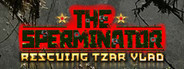 The Sperminator: Rescuing Tzar Vlad