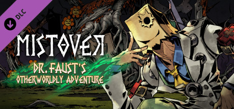 MISTOVER - Dr. Faust's Otherworldly Adventure