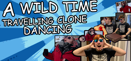 A Wild Time Travelling Clone Dancing Cover Image