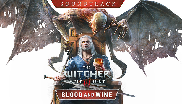 The Witcher 3: Wild Hunt - Blood and Wine Soundtrack