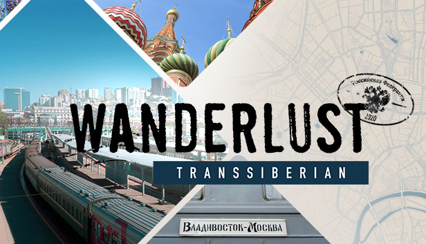 Wanderlust: Transsiberian