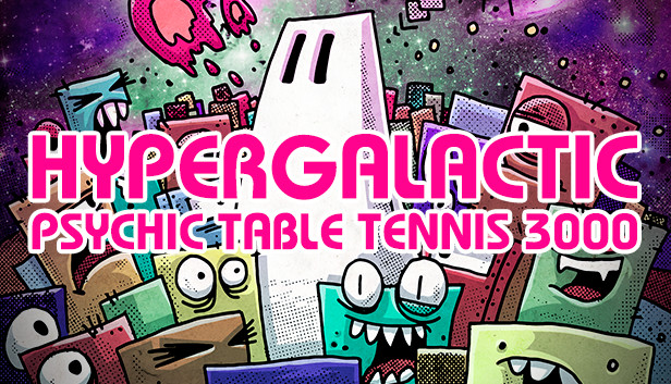 Hypergalactic Psychic Table Tennis 3000