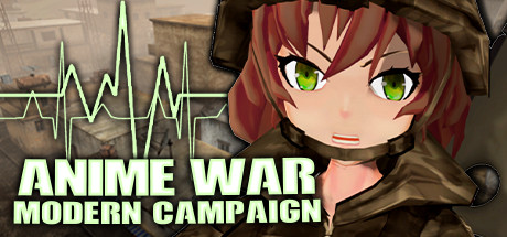 ANIME WAR — Modern Campaign on Steam