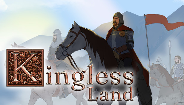 The Kingless Land