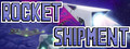 Rocket Shipment