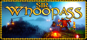Sir Whoopass™: Immortal Death