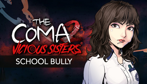 The Coma 2: Vicious Sisters DLC - Mina - School Bully Skin Steam capsule image