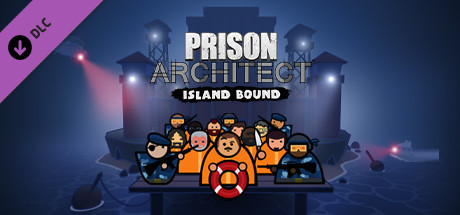 Prison Architect - Island Bound (1.5 GB)
