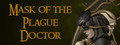 Mask of the Plague Doctor
