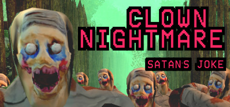Clown Nightmare, Satan&rsquo;s Joke