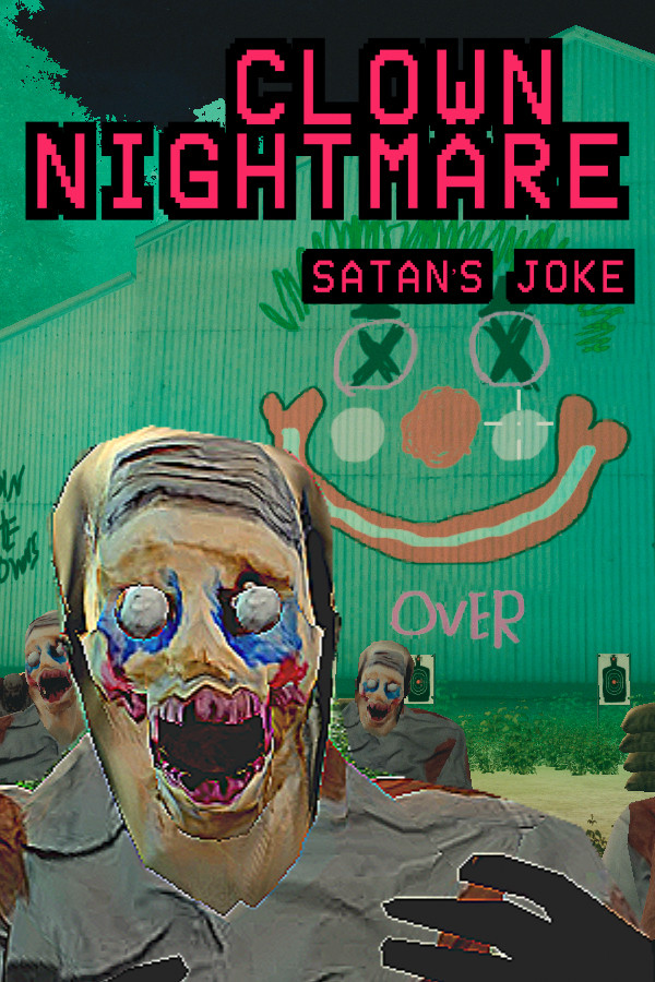Clown Nightmare, Satan's Joke