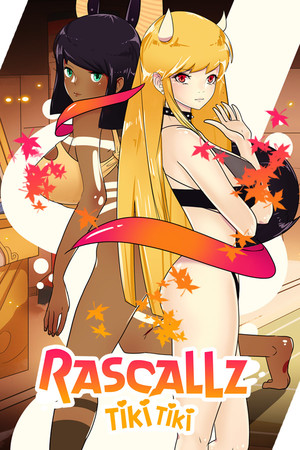 Rascallz: Tiki Tiki