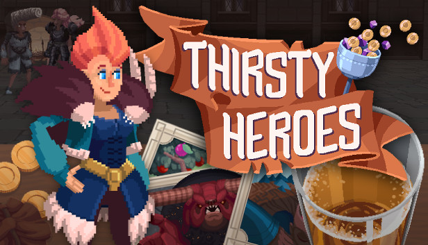 Thirsty Heroes Steam capsule image